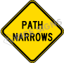 Path Narrows