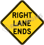 Right Lane Ends Signs