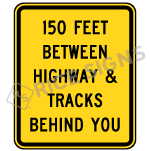 Custom Feet Between Highway And Tracks Behind You