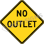 No Outlet Signs