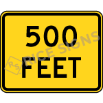 500 Feet Signs