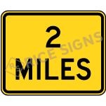 2 Miles Signs