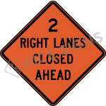 Two Right Lanes Closed Ahead