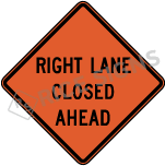 Right Lane Closed Ahead