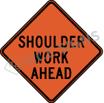 Shoulder Work Ahead Sign