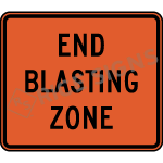 End Blasting Zone Signs