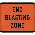 End Blasting Zone Sign