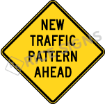 New Traffic Pattern Ahead Sign