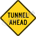 Tunnel Ahead Signs