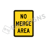 No Merge Area Sign