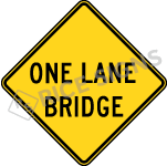 One Lane Bridge Signs