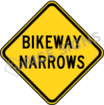 Bikeway Narrows Sign