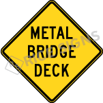 Metal Bridge Deck Signs