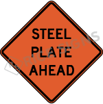 Steel Plate Ahead Sign