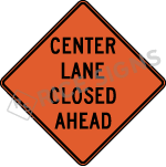 Center Lane Closed Ahead