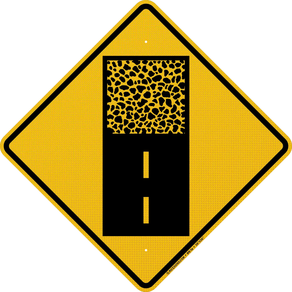 W8-3a Pavement Ends symbol sign, black symbol on yellow diamond
